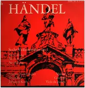 LP - Georg Friedrich Händel - Sechs Violinsonaten Op. 1 Nr. 13 D-dur /Nr. 14 A-dur /Nr. 15 E-dur