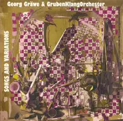 CD - Georg Gräwe & GrubenKlangOrchester - Songs And Variations