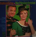 LP - Georg Jarno , Rudolf Kattnigg - Die Försterchristel / Balkanliebe (Großer Operettenquerschnitt)