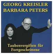 Georg Kreisler , Barbara Peters - Taubenvergiften Für Fortgeschrittene