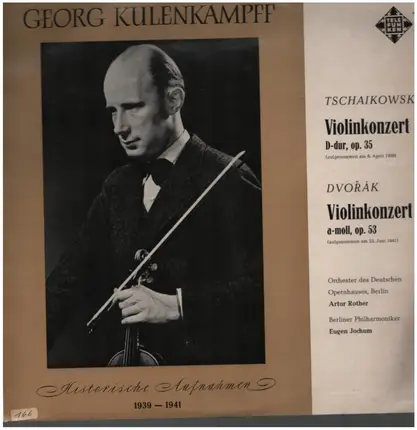 Georg Kulenkampff - Tschaikovsky, Dvorak - Violinkonzerte