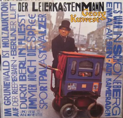 Georg Kuwest - Der Leierkastenmann
