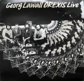 Georg Lawall - Orexis Live
