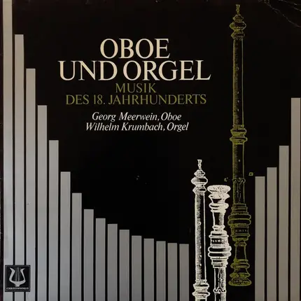 Bach / Johnn Ludwig Krebs / Johann Wilhelm Hertel a.o. - Oboe Und Orgel - Musik Des 18. Jahrhunderts