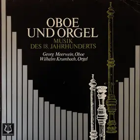 J. S. Bach - Oboe Und Orgel - Musik Des 18. Jahrhunderts