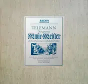 Georg Philipp Telemann - Der Getreue Music-Meister