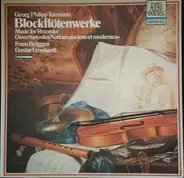 Telemann - Blockflötenwerke = Music For Recorder (Ouverture »Des Nations Ancienes Et Modernes«)