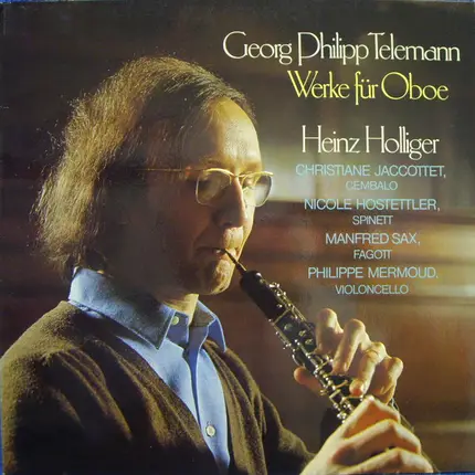 Georg Philipp Telemann - Heinz Holliger - Werke Für Oboe
