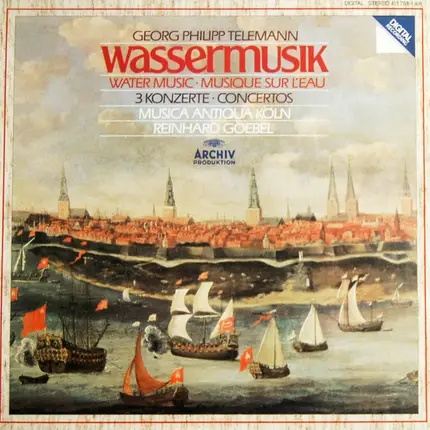 Telemann - Wassermusik / 3 Konzerte