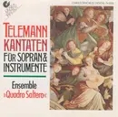 CD - Telemann / Quadro Saltero - Kantaten Für Sopran & Instrumente