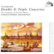 CD - Georg Philipp Telemann - The Academy Of Ancient Music • Christopher Hogwood - Double & Triple Concertos