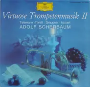 Telemann / Molter / Biber / Barsanti / Hermann Sauter - Virtuose Trompetenmusik II