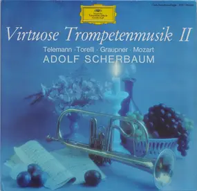 Georg Philipp Telemann - Virtuose Trompetenmusik II