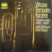 LP - Telemmann / Hummel / L. Mozart / Haydn - Virtuose Trompeten Konzerte