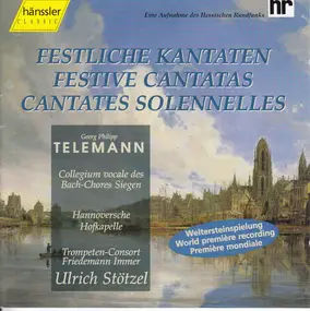 Georg Philipp Telemann - Festliche Kantaten