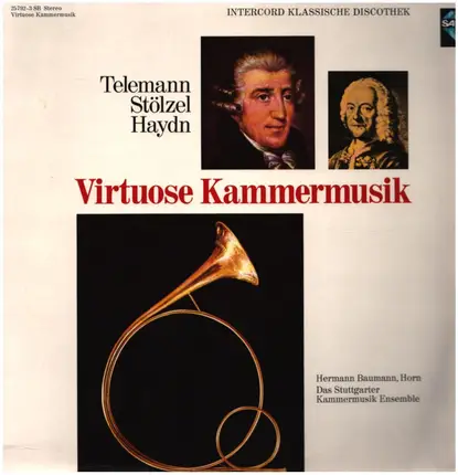 Telemann / Stölzel / Haydn - Virtuose Kammermusik