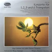 LP - Georg Philipp Telemann , Gottfried Heinrich Stölzel , Francesco Manfredini , Arcangelo Corelli , Le - Konzerte Für 1, 2, 3 Und 6 Trompeten