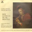 10'' - Georg Philipp Telemann , Ferdinand Conrad , Johannes Koch , Hugo Ruf - Der Getreue Musikmeister - Vier Sonaten Für Blockflöte Und Basso Continuo