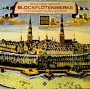 LP - Georg Philipp Telemann , Frans Brüggen , Gustav Leonhardt - Blockflötenwerke