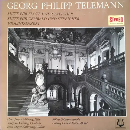 Telemann / Möhring / Gehring / Schierning / A.O - Suite Für Flöte Und Streicher - Suite Für Cembalo Und Streicher