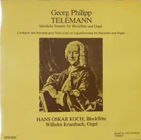 Georg Philipp Telemann - Sämtliche Sonaten Für Blockflöte Und Orgel