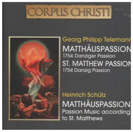 Georg Philipp Telemann , Heinrich Schütz - Matthäus-Passion