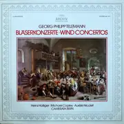 LP - Georg Philipp Telemann , Heinz Höllinger , Michael Copley , Aurèle Nicolet - Bläserkonzerte • Wind Concertos
