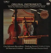 Telemann / Quantz / Vivaldi / C. P. E. Bach - Original Instruments