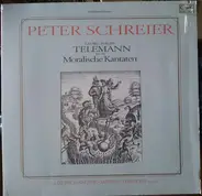 Telemann / Peter Schreier - Moralische Kantaten