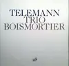 LP - Telemann - Trio Boismortier