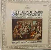 LP - Georg Philipp Telemann / Musica Antiqua Köln • Reinhard Goebel - Kammerkonzerte / Chamber Concertos / Concertos De Chambre