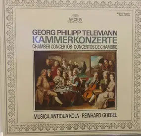 Georg Philipp Telemann - Kammerkonzerte / Chamber Concertos / Concertos De Chambre