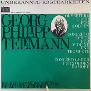 Telemann - Overture In C Major For 3 Oboes - Concerto In D Major For Violin And Trumpet - Concerto In A Major