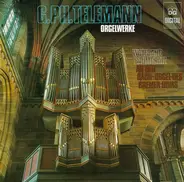Telemann / Wolfgang Baumgratz - Organ Works