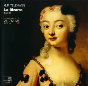 Georg Philipp Telemann - La Bizarre. Suites