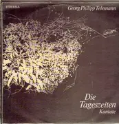 LP - Georg Philipp Telemann - Die Tageszeiten (Kantate)