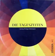 LP - Georg Philipp Telemann - Die Tageszeiten