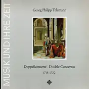 LP - Georg Philipp Telemann - Doppelkonzerte • Double Concertos 1715-1730