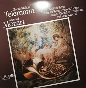 Georg Philipp Telemann - Georg Philipp Telemann / Leopold Mozart