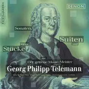 Georg Philipp Telemann - Sonaten, Suiten Und Kleine Stücke Aus "Der Getreue Music-Meister"