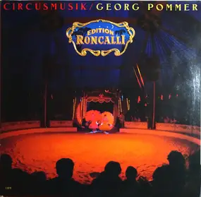 Georg Pommer - circusmusik edition roncalli