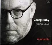 CD - Georg Ruby - Windmills - Digipak