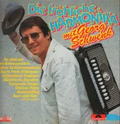 Georg Schwenk - Die fröhliche Harmonika mit Georg Schwenk