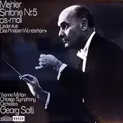 Sir Georg Solti - Sinfonie Nr.5 Cis-Moll Lieder Aus 'Des Knaben Wunderhorn'