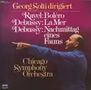 LP - Georg Solti , Maurice Ravel , Claude Debussy , The Chicago Symphony Orchestra - Georg Solti Dirigiert - Club Edition