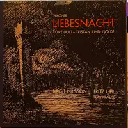 Wagner - Liebesnacht Love Duet - Tristan Und Isolde