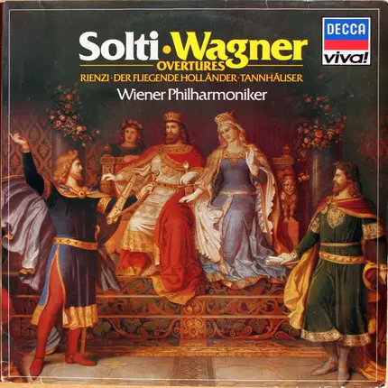 Wagner (Solti) - Overtures: Rienzi / Der fliegende Holländer / Tannhäuser