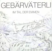 LP - Gebärväterli - Im Tal Der Emmen - Still Sealed