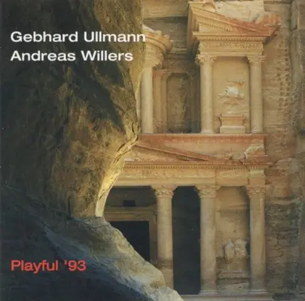 Gebhard Ullmann / Andreas Willers - Playful '93