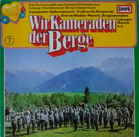 Gebirgsmusikkorps Garmisch-Partenkirchen - Wir Kameraden Der Berge